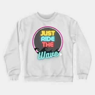 Ride the Wave Crewneck Sweatshirt